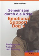 Katharina Küsters - Gemeinsam durch die Krise: Emotional Support Dogs
