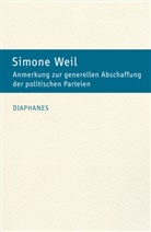 Simone Weil, Esther von der Osten - Anmerkung zur generellen Abschaffung der politischen Parteien