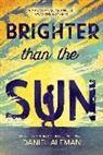 Daniel Aleman - Brighter Than the Sun