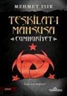 Mehmet Isik - Teskilat-i Mahsusa - Cumhuriyet