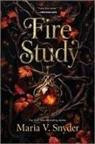 Maria V Snyder, Maria V. Snyder - Fire Study
