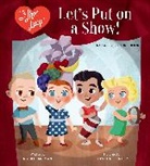 Robb Pearlman, Robb/ Kessinger Pearlman, Nessa Kessinger - I Love Lucy - Let's Put on a Show!