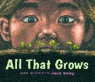 Jack Wong, Wong Jack - All That Grows
