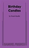 Noah Haidle - Birthday Candles