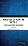 Enrique Josua (University of Murcia) Fernandez, Enrique Josua Fernandez - Handbook of Adaptive Optics
