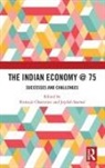 Chatterjee Sasmal Biswajit, Chatterjee Biswajit, Joydeb Sasmal, Sasmal Joydeb - Indian Economy @ 75