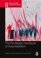 Aurel Croissant, Aurel (University of Heidelberg Croissant, Aurel Croissant, Croissant Aurel, Luca Tomini, Tomini Luca - Routledge Handbook of Autocratization
