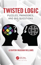 Leighton Vaughan Williams - Twisted Logic