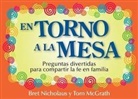 Tom McGrath, Bret Nicholaus - En Torno a la Mesa