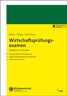 Henner Klönne, Holger Philipps, Carsten Theile, Henner Klönne, Holger Philipps, Carsten Theile - Wirtschaftsprüfungsexamen
