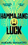 Makana Yamamoto - Hammajang Luck