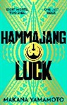 Makana Yamamoto - Hammajang Luck