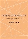 Naomi Zack, Naomi (Professor of Philosophy Zack, Zack Naomi - Intersectionality