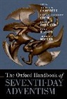 Michael W. (Director Campbell, Michael W. Campbell, Christie Chui-Shan, Christie Chui-Shan Chow, David Holland, Denis Kaiser... - Oxford Handbook of Seventh-Day Adventism