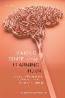 Anders (Professor of Working Life Scien Ortenblad, Anders Örtenblad - Making Sense of the Learning Turn