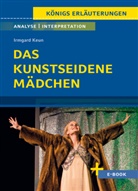 Irmgard Keun - Das kunstseidene Mädchen von Irmgard Keun - Textanalyse und Interpretation