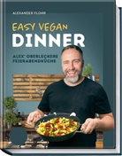 Alex Flohr - Easy Vegan Dinner