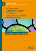 Josefina Erikson, Freidenvall, Lenita Freidenvall - Suffrage and Its Legacy in the Nordics and Beyond