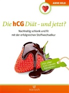 Anne Hild - Die hCG Diät - und jetzt?