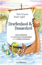 Jennie Appel, Dirk Grosser, Brigitte Kuka - Drachenboot & Donnerkeil