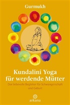 Gurmukh - Kundalini Yoga für werdende Mütter