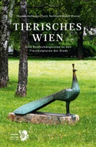 Thomas Hofmann, Reinhard Mandl - Tierisches Wien