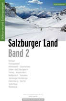 Kühberger Rudolf - Skitourenführer Salzburger Land - Band 2