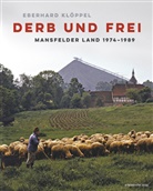 Eberhard Klöppel, Eberhard Klöppel - Derb und frei
