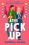 Hannah Doyle, Doyle Hannah - The Pick Up