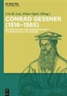 Urs Leu, Opitz, Peter Opitz - Conrad Gessner (1516-1565)