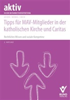 Richard Geisen, Christina Merkel, Christof Mock - Tipps für MAV-Mitglieder in der katholischen Kirche und Caritas