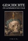 Landkreis Neu-Ulm, Heimat- und Museumsverein Weissenhorn, Landkreis Neu-Ulm - Geschichte im Landkreis Neu-Ulm, Jahrbuch 29