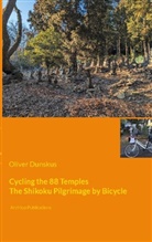 Oliver Dunskus - Cycling the 88 Temples