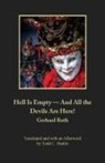 Gerhard Roth - Hell Is Empty - And All the Devils Are Here!