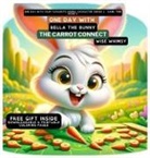 Wise Whimsy - One Day With Bella the Bunny