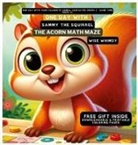 Wise Whimsy - One Day With Sammy the Squirrel