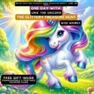 Wise Whimsy - One Day With Unik the Unicorn