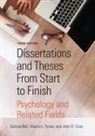Debora J Bell, Debora J. Bell, Debora J. Foster Bell, John D Cone, John D. Cone, Sharon L Foster... - Dissertations and Theses From Start to Finish