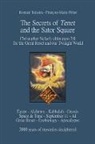 François-Marie Périer, Romain Teixeira - The Secrets of Tenet and the Sator Square