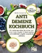 Maike Schuster - Anti-Demenz-Kochbuch