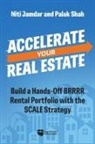 Niti Jamdar, Palak Shah - Accelerate Your Real Estate