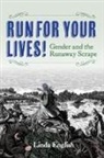 Linda English - Run for Your Lives!