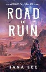 Hana Lee - Road to Ruin: Volume 1