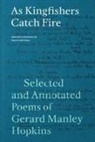 Holly Ordway - As Kingfishers Catch Fire
