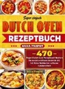 Sara Propst, Sara Propst - Super einfach Dutch Oven Rezeptbuch