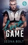 Leona Bolt - Lost in your Game