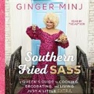 Ginger Minj, Ginger Minj - Southern Fried Sass (Hörbuch)