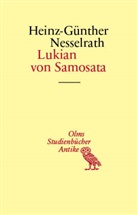 Heinz-Günther Nesselrath - Lukian von Samosata