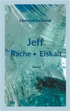 Christine Swientek - Jeff