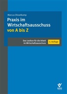 Marcus Disselkamp - Praxis im Wirtschaftsausschuss von A bis Z